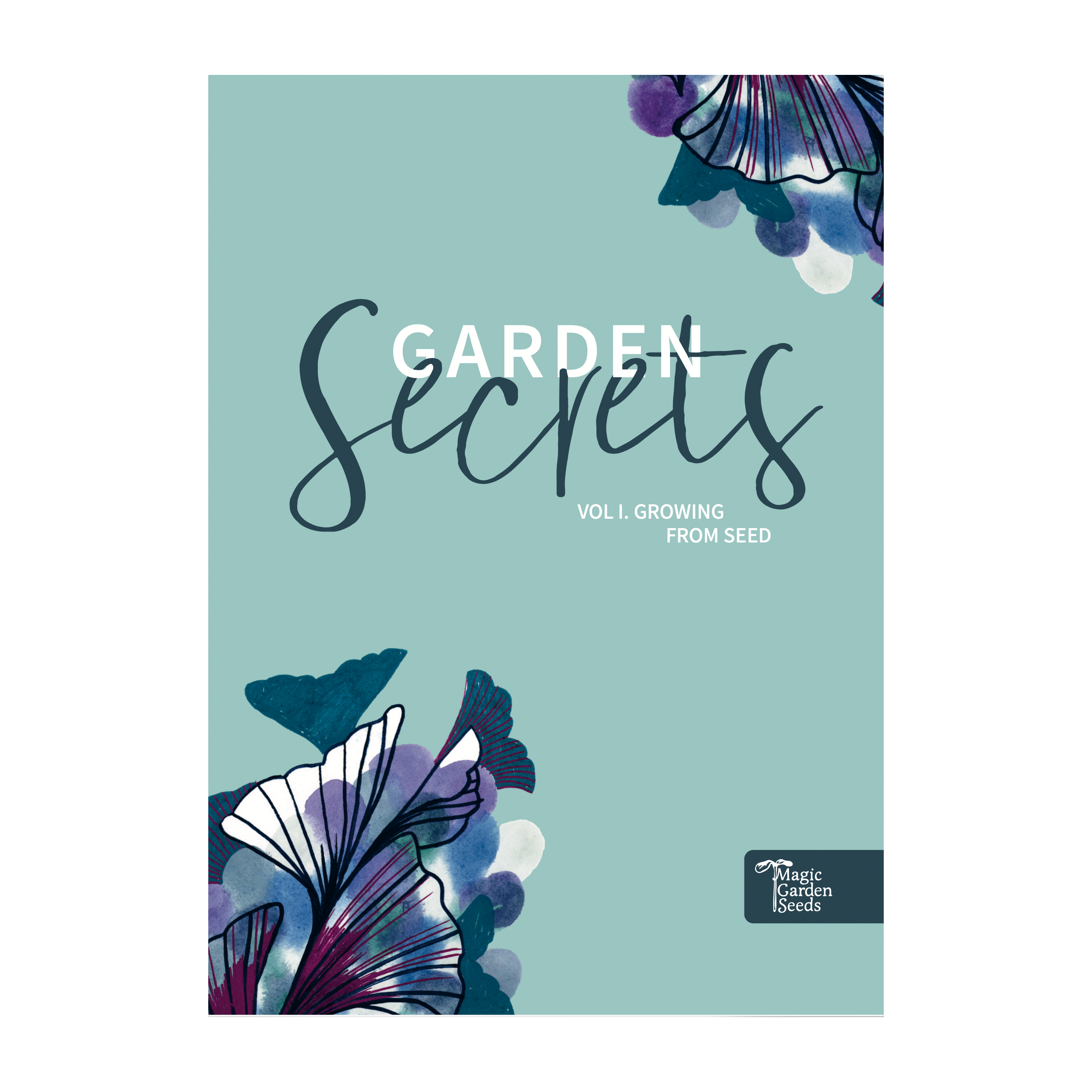 Broschüre: Growing From Seed (englische Sprache)